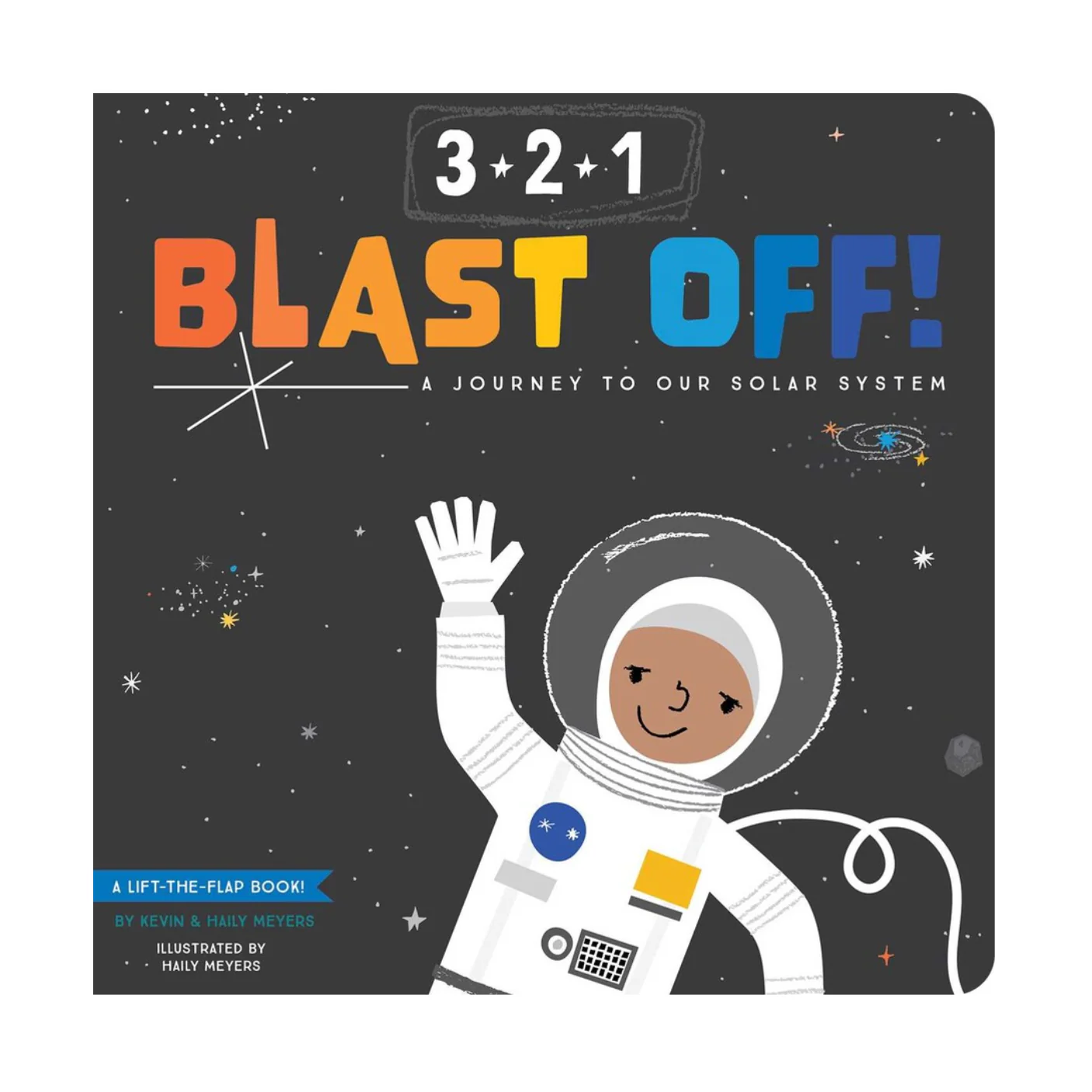 3-2-1 Blast Off!: A Journey to Our Solar System - Board Book