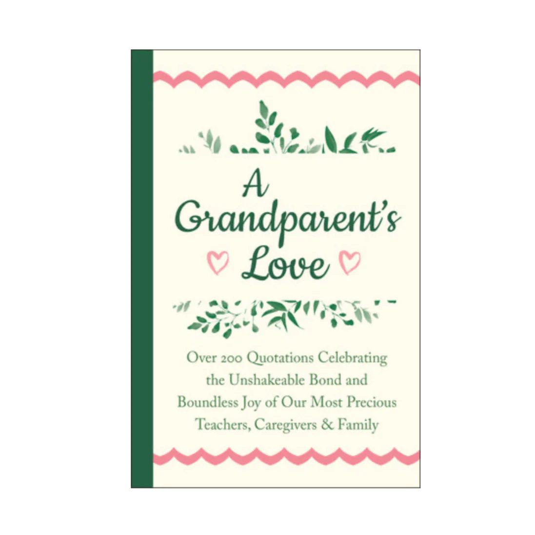 A Grandparent's Love - Hardcover