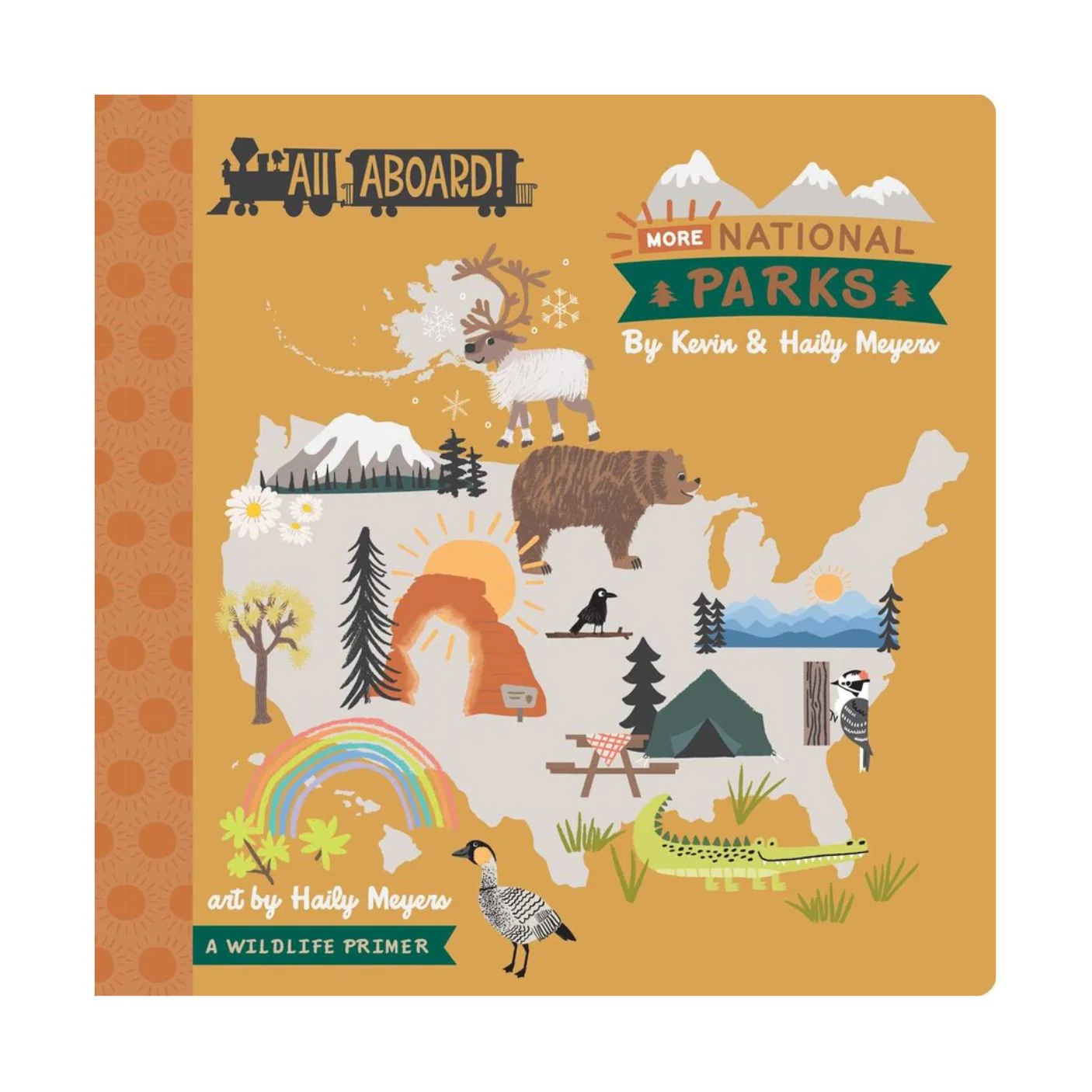 All Aboard! More National Parks : A Wildlife Primer - Board Book