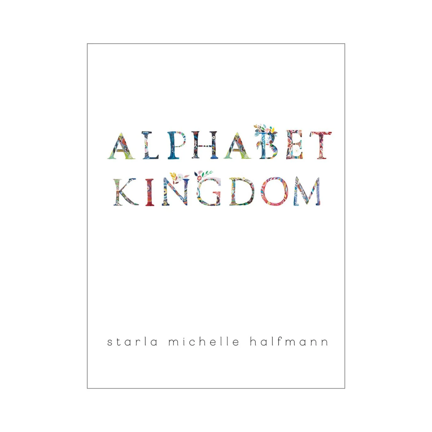 Alphabet Kingdom - Hardcover