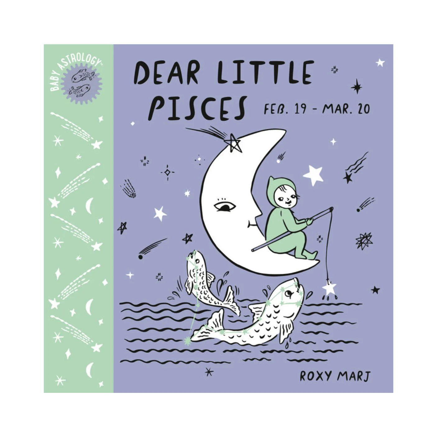 Baby Astrology: Dear Little Pisces - Board Book