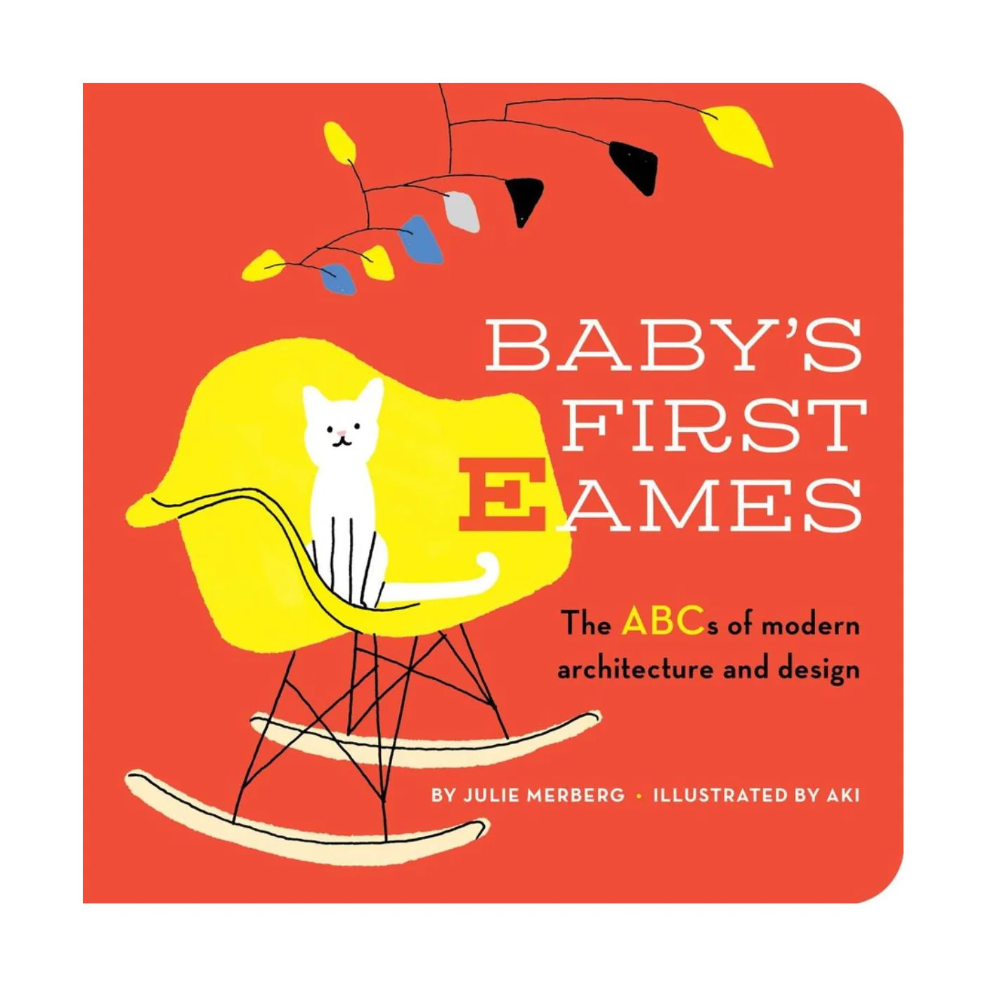 Baby's First Eames - Board Book