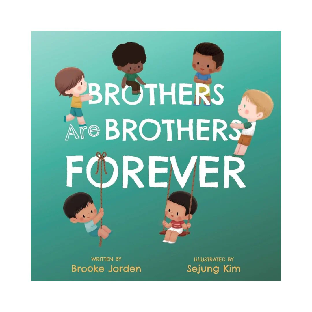 Brothers are Brothers Forever - Board Book