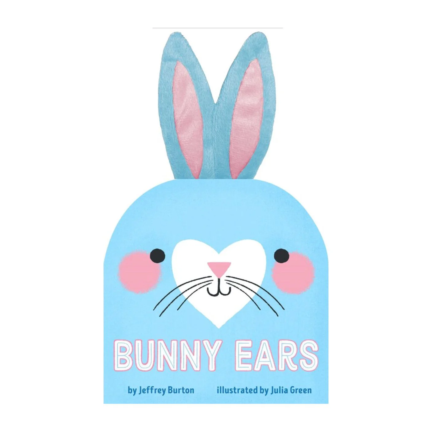 Bunny Ears - Board Book