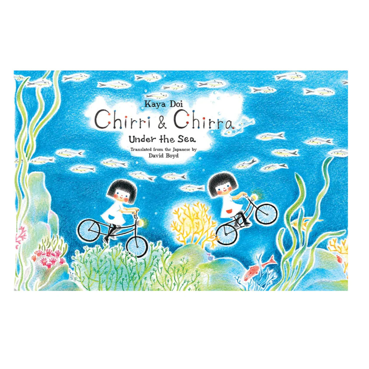 Chirri & Chirra, Under the Sea - Hardcover