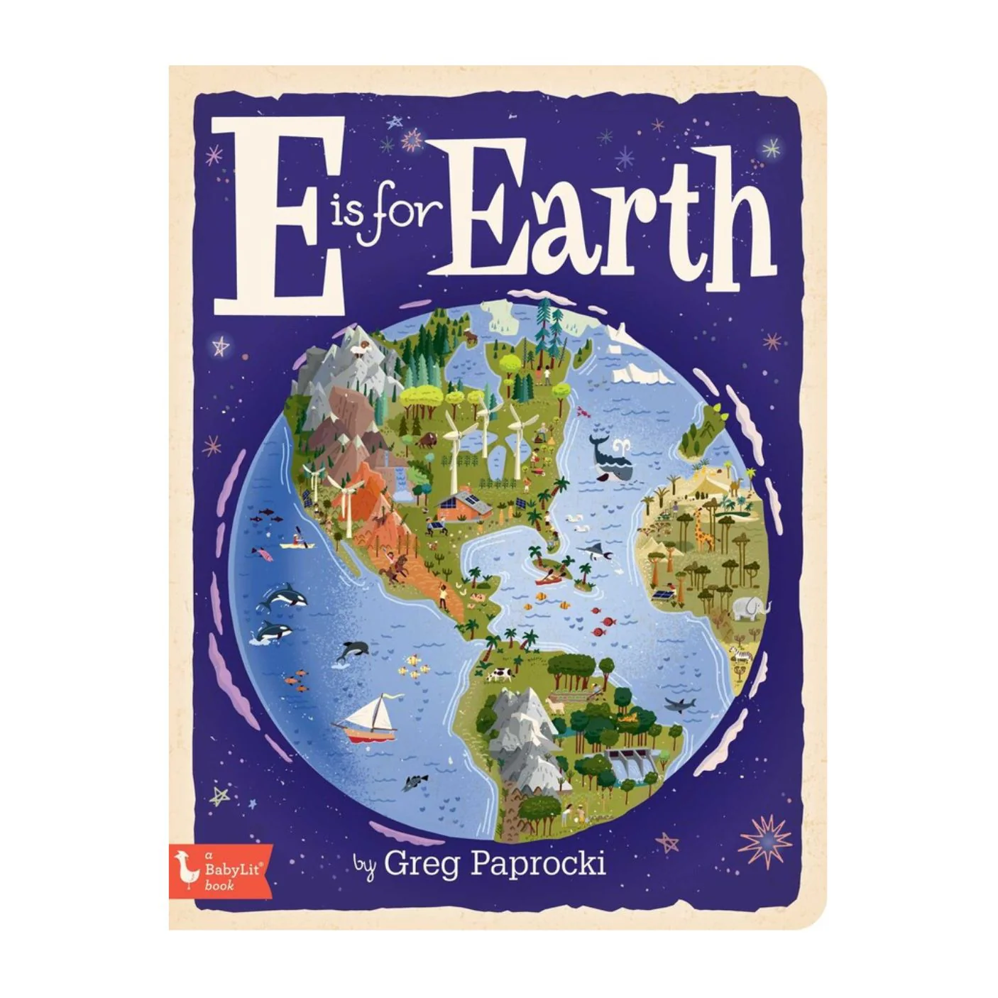 E is for Earth - Board Book
