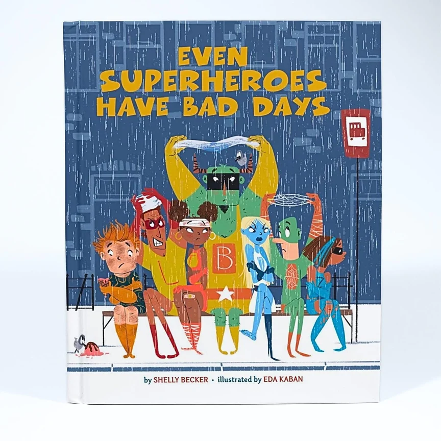 Even Superheroes Have Bad Days - Hardcover - Image 7