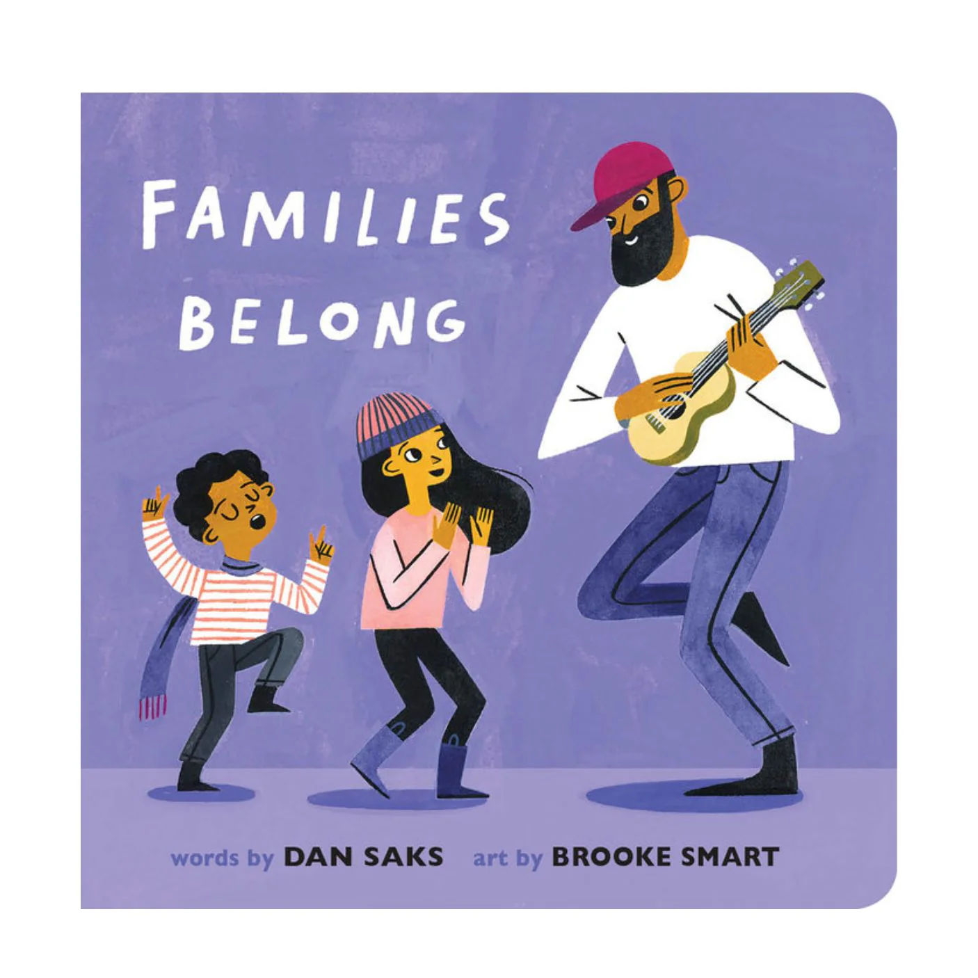 Families Belong - Board Book