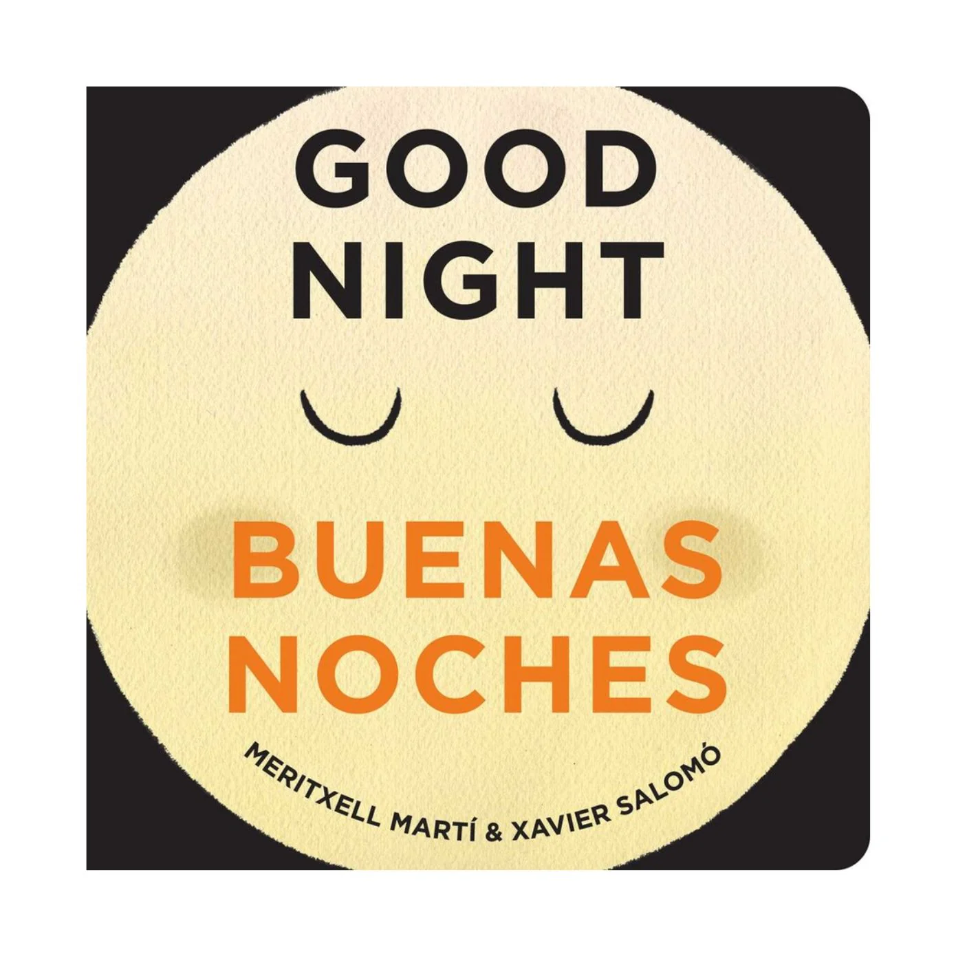 Good Night - Buenas Noches - Board Book