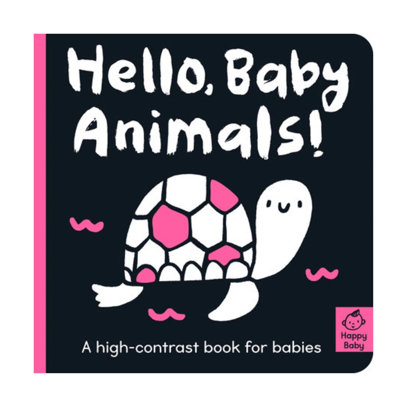 Hello Baby Animals! - Board Book