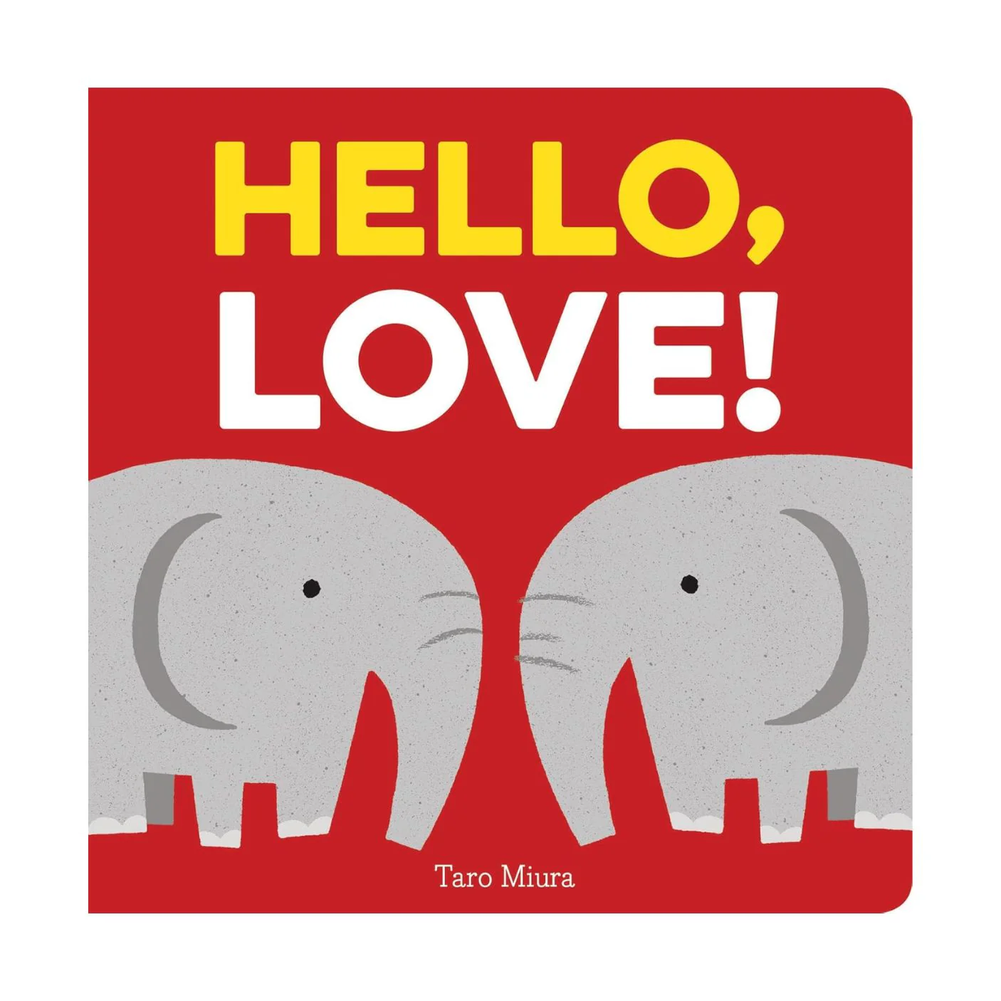 Hello, Love! - Board Book