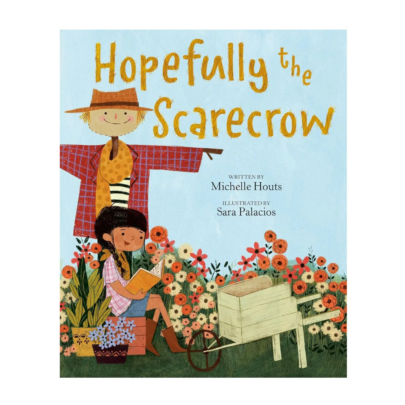 Hopefully the Scarecrow - Hardcover