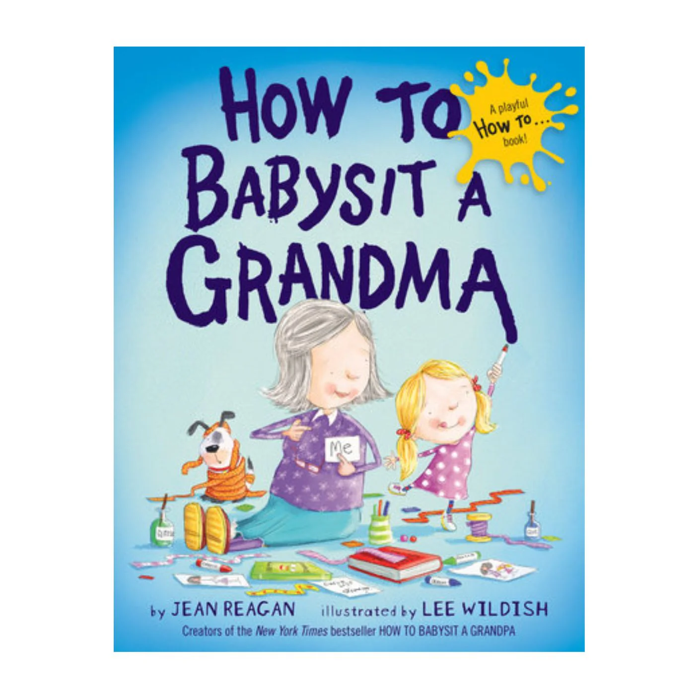 How To Babysit a Grandma - Board Book