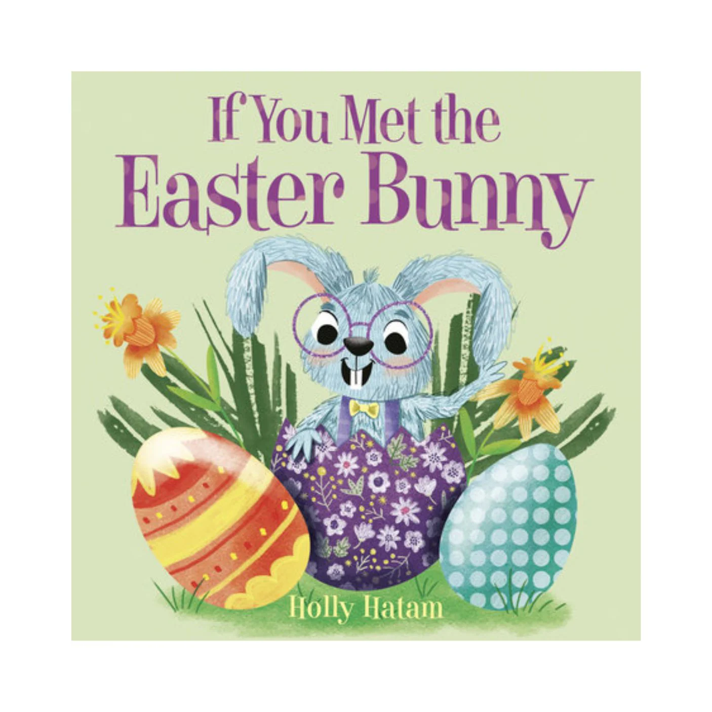 If You Met the Easter Bunny - Board Book