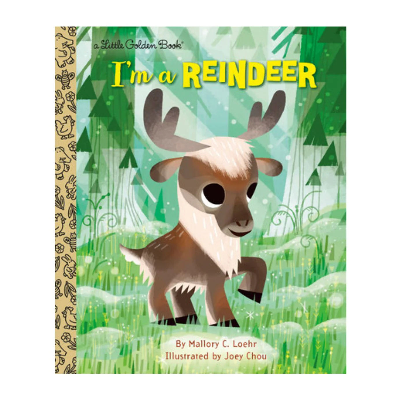 I'm a Reindeer - A Little Golden Book