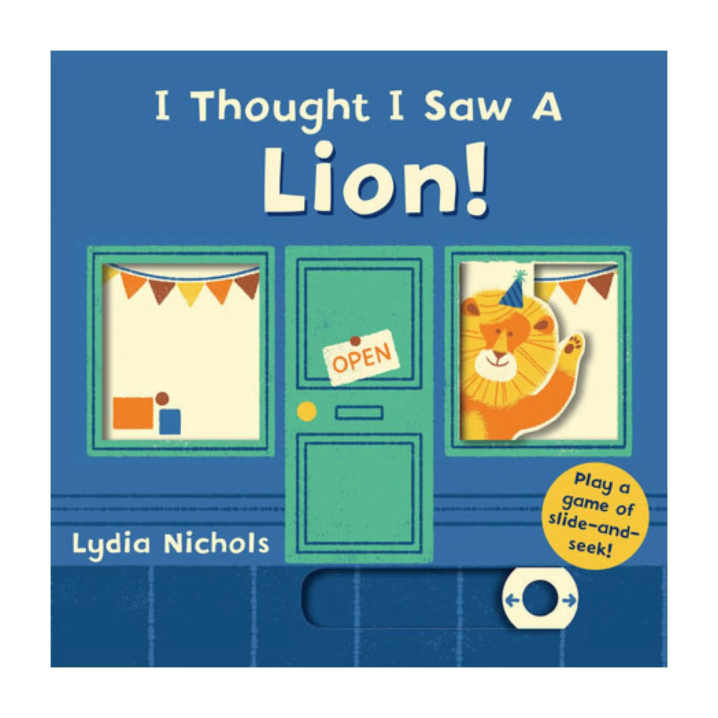 I Thought I Saw A Lion - Board Book