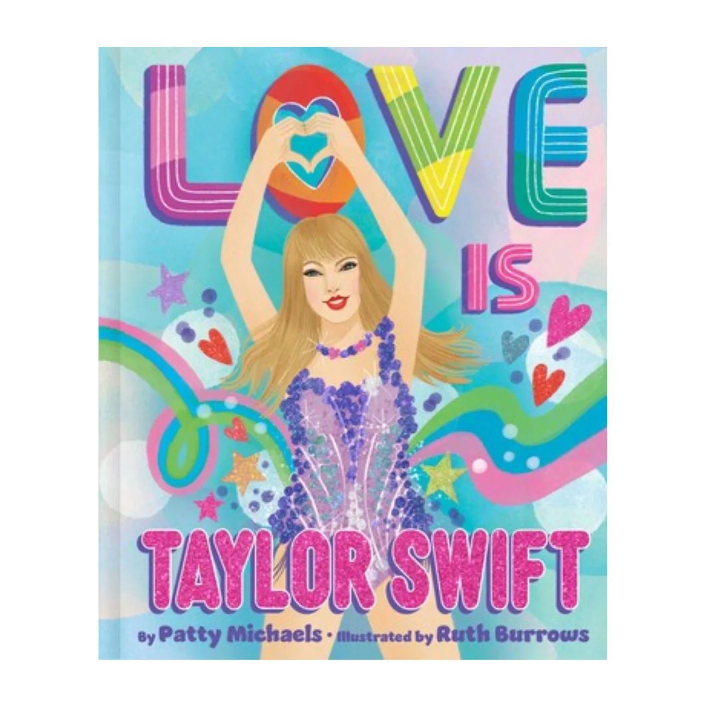 Love Is Taylor Swift - Board Book
