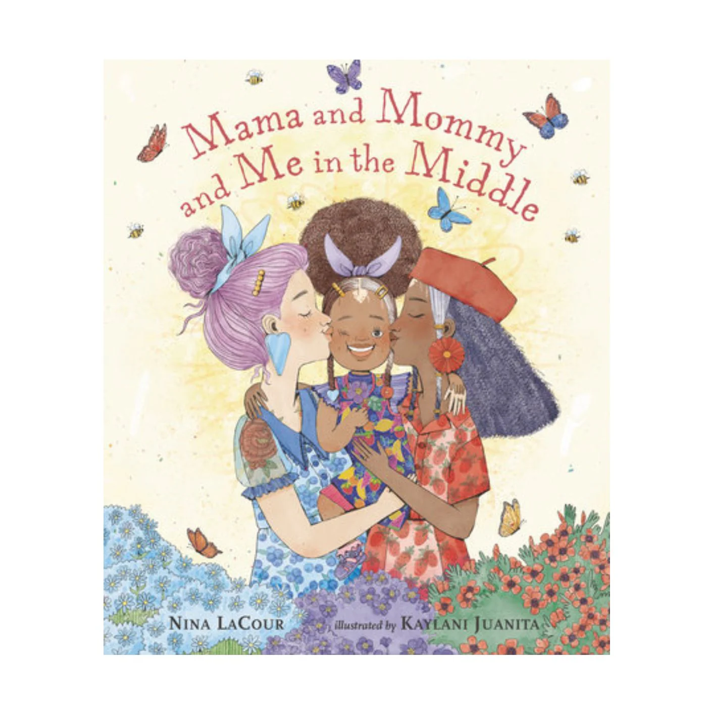 Mama and Mommy and Me In the Middle - Hardcover
