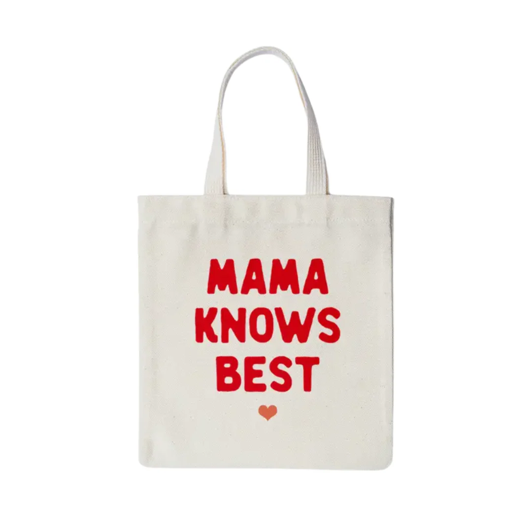 Mama Knows Best Tote Bag by Rock Scissor Paper