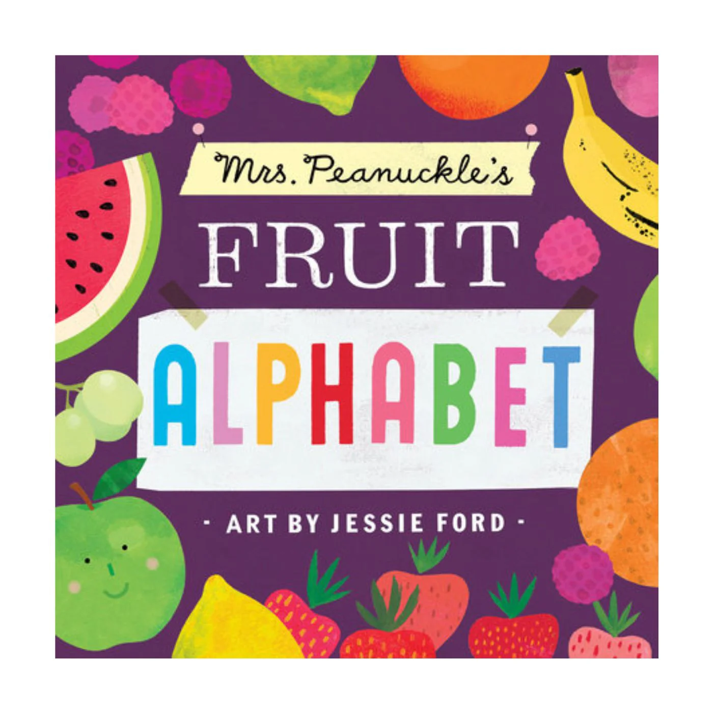 Mrs. Peanuckle's Fruit Alphabet - Board Book