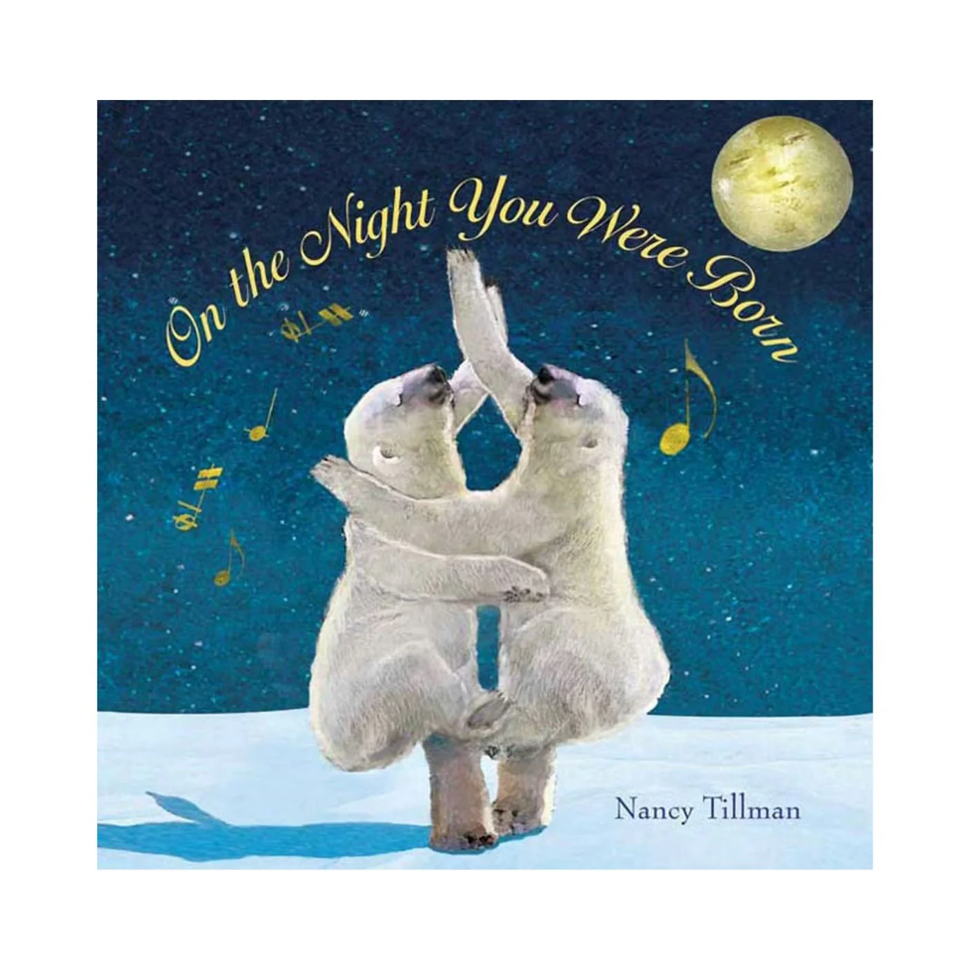 On The Night You Were Born - Hardcover
