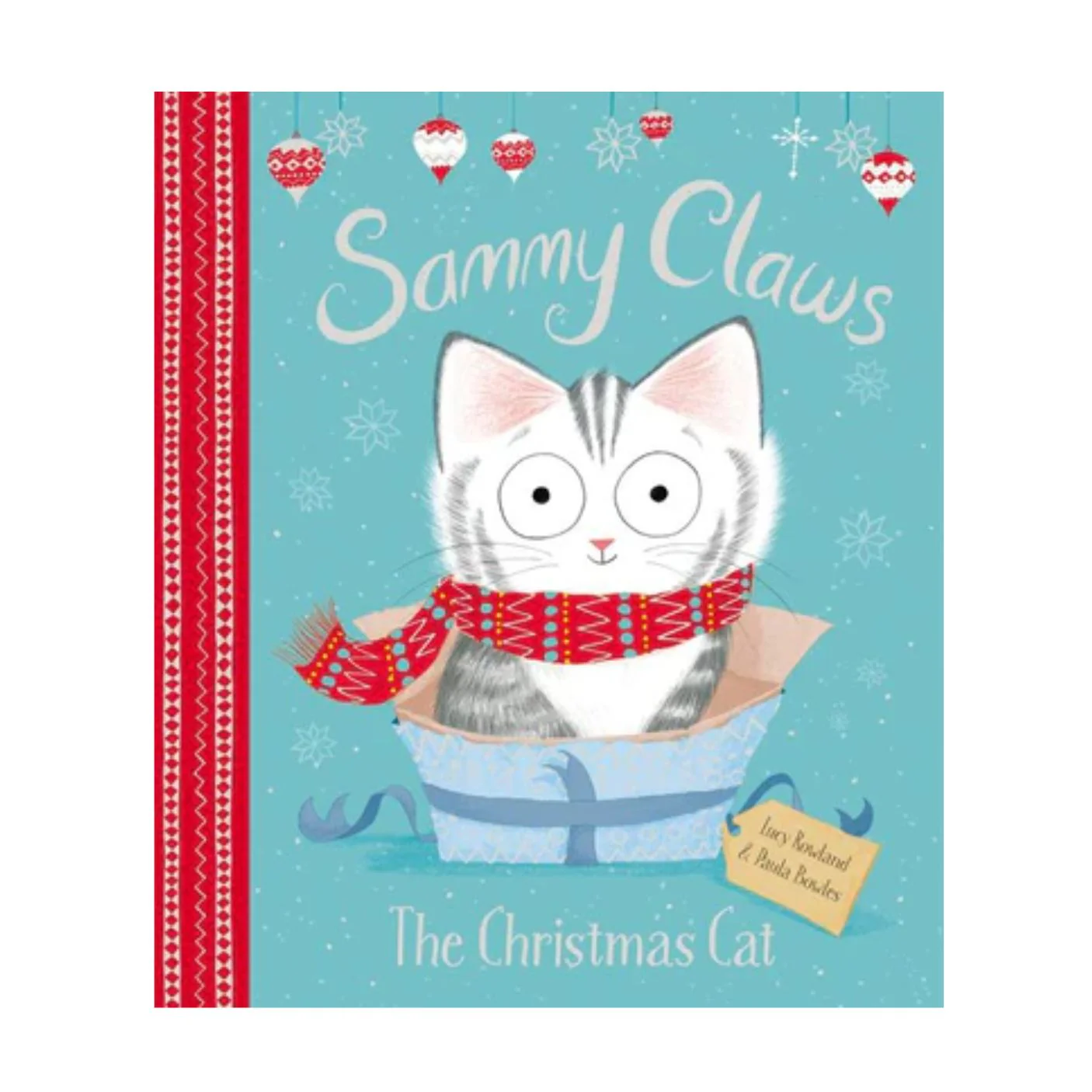 Sammy Claws: The Christmas Cat - Hardcover
