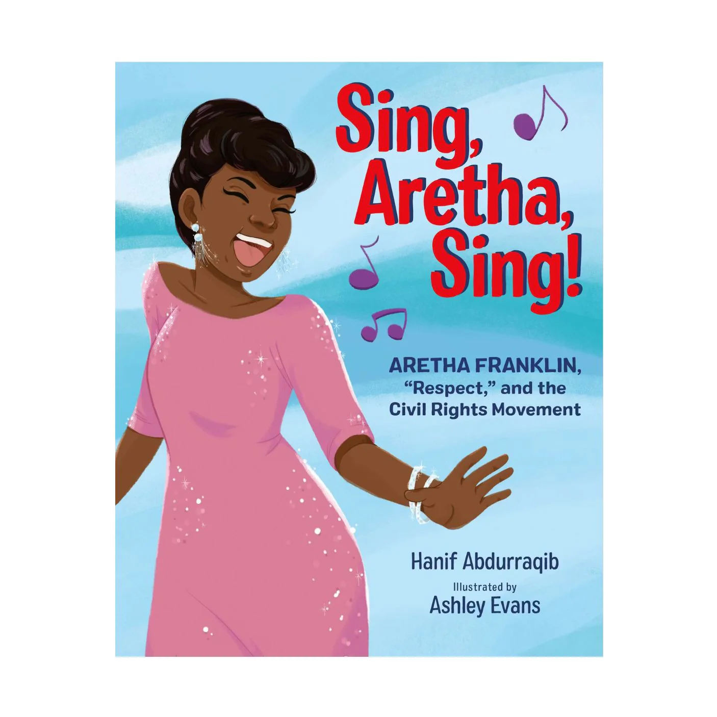 Sing, Aretha, Sing! - Hardcover