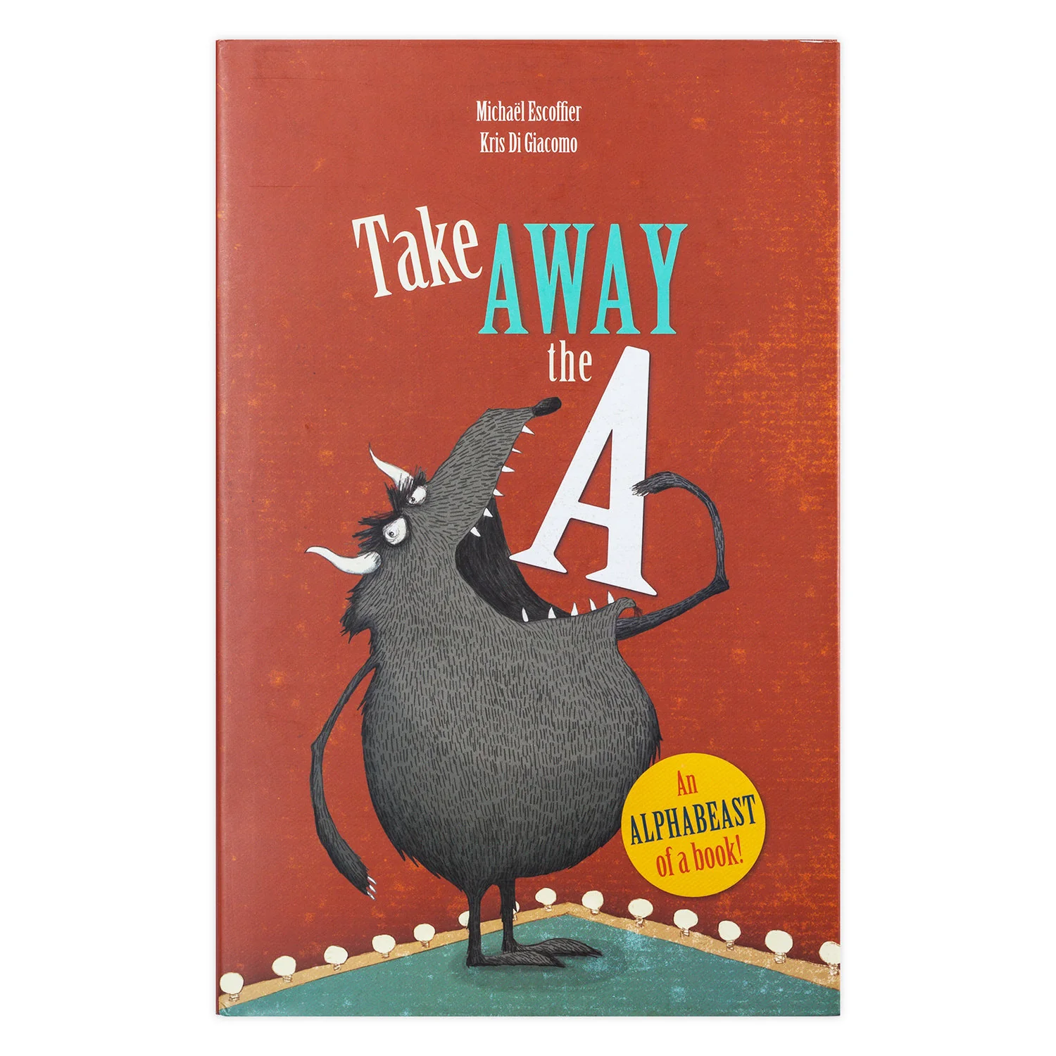 Take Away the A - Hardcover