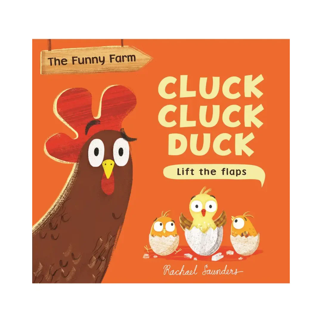 The Funny Farm: Cluck Cluck Duck - Board Book