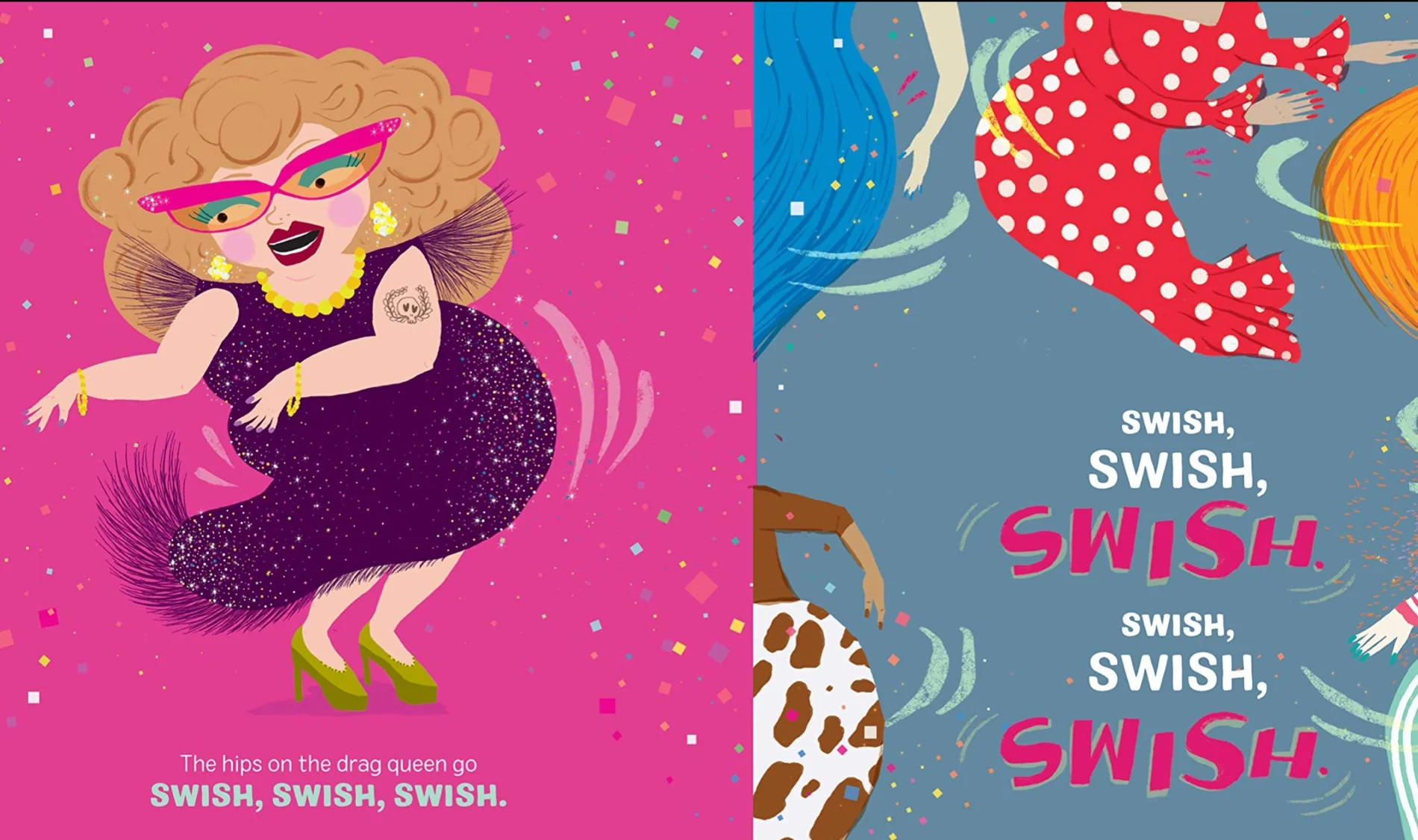 The Hips on the Drag Queen Go Swish, Swish, Swish - Hardcover - Image 2