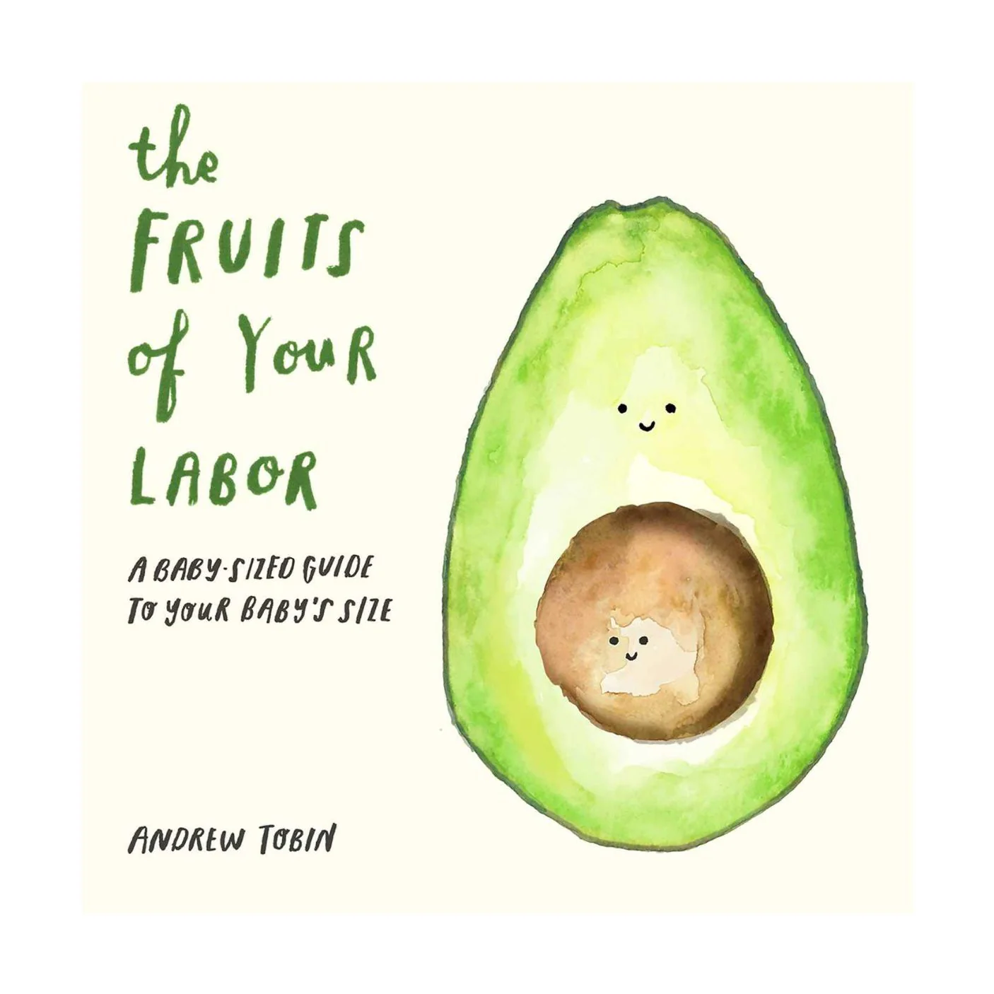The Fruits of Your Labor - Board Book