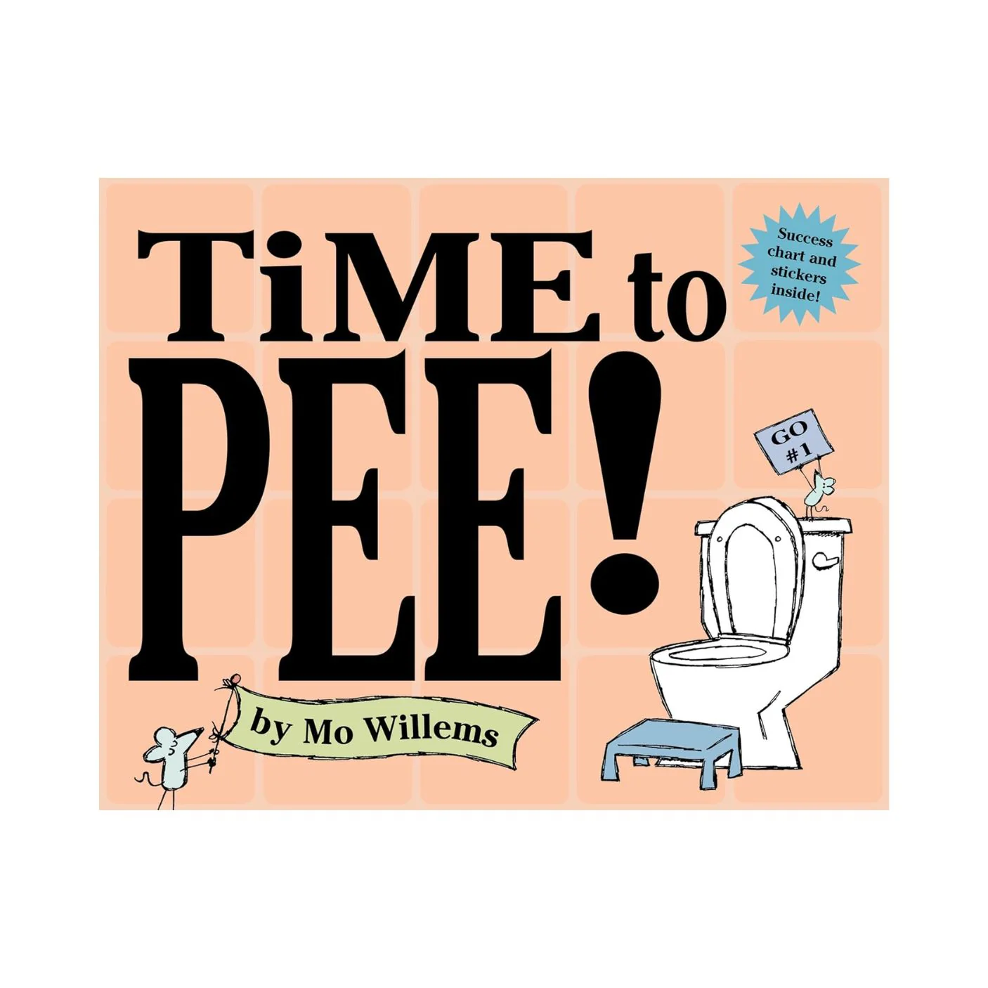 Time to Pee! - Hardcover