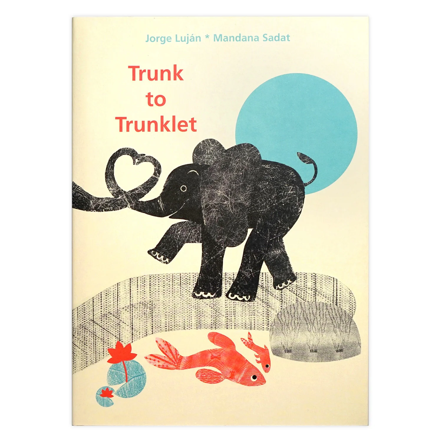 Trunk to Trunklet - Hardcover
