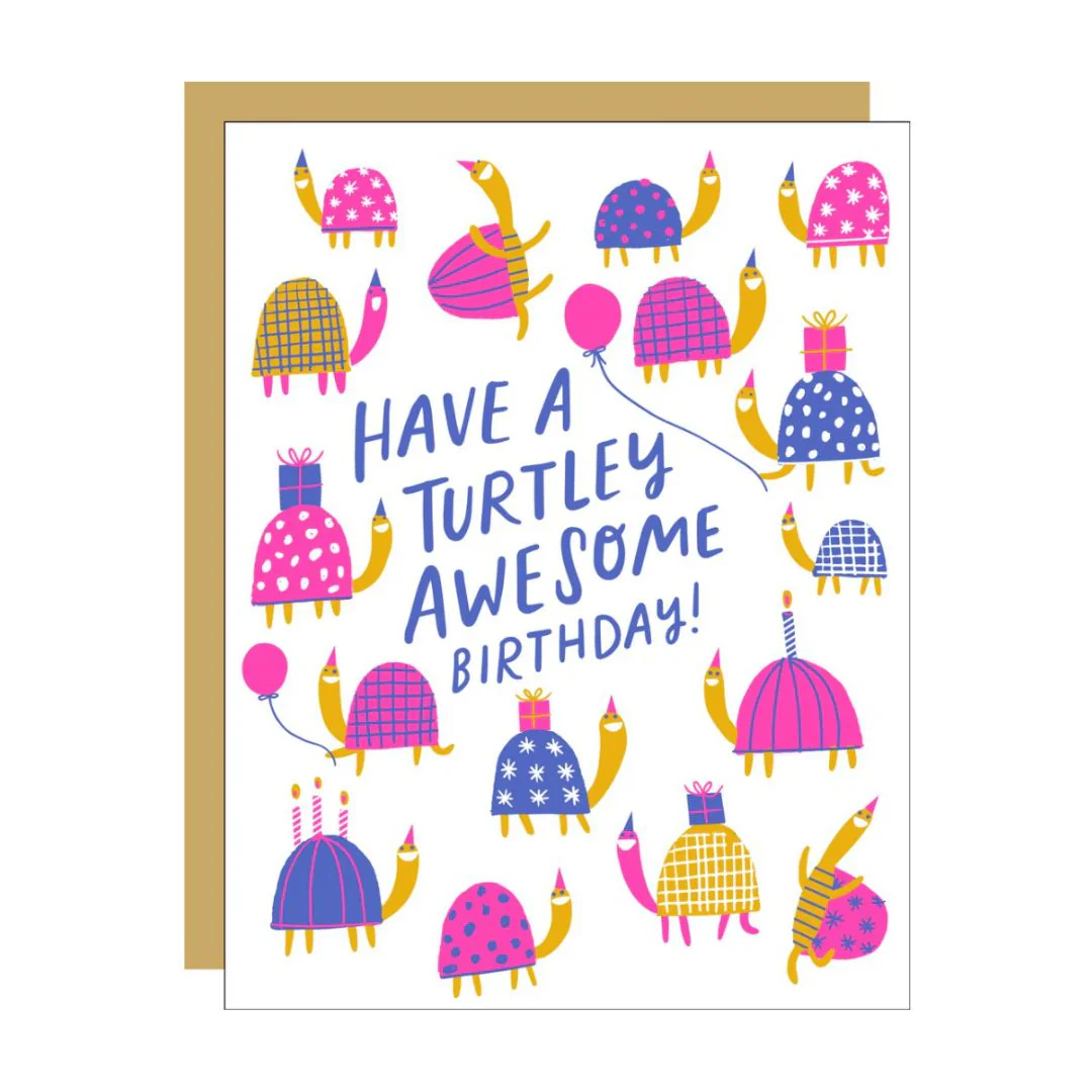 Turtley Awesome Birthday Card by Egg Press