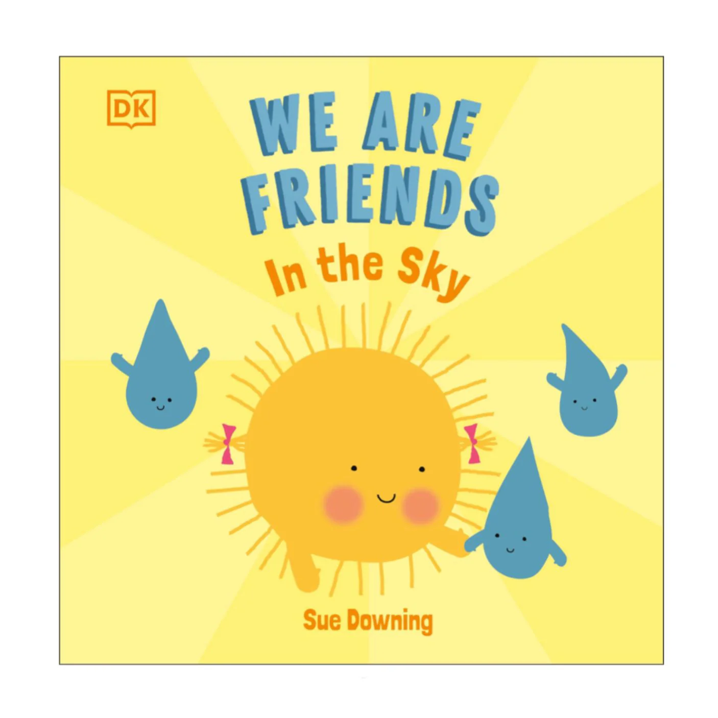 We Are Friends: In The Sky - Board Book