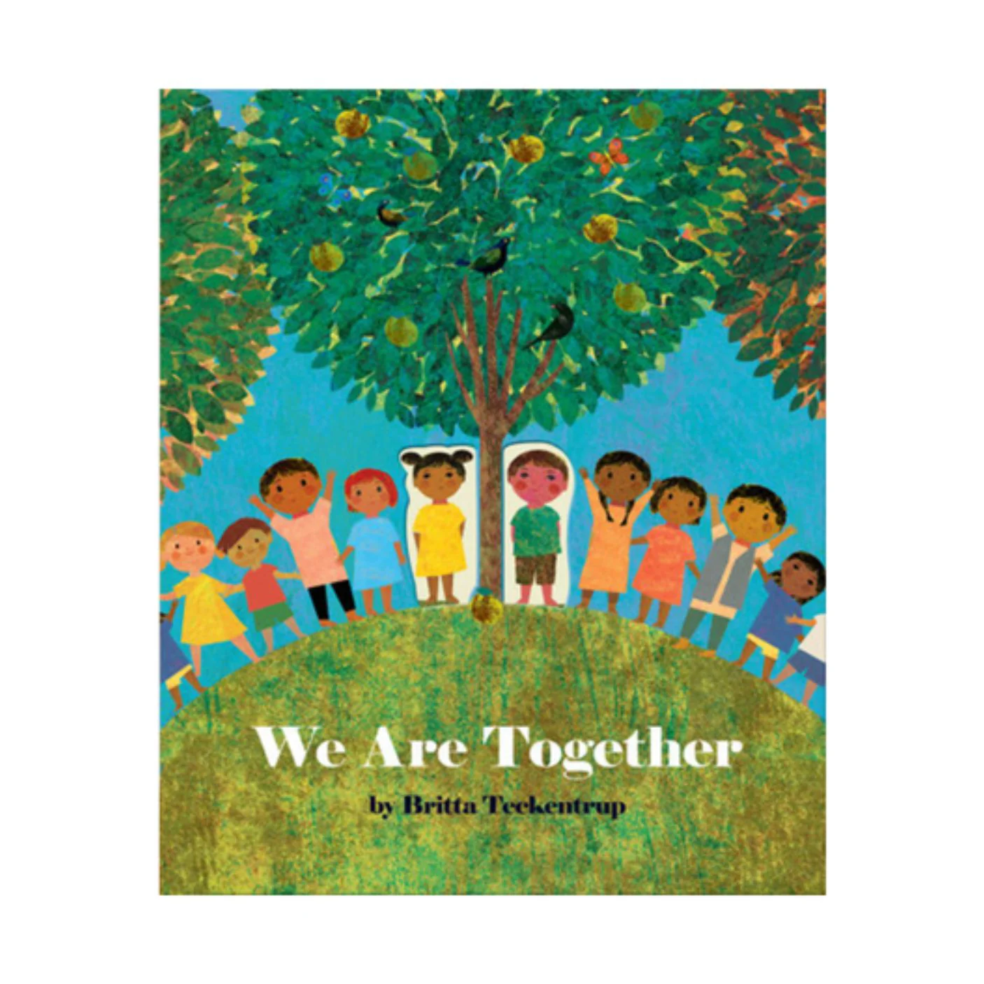 We Are Together - Hardcover