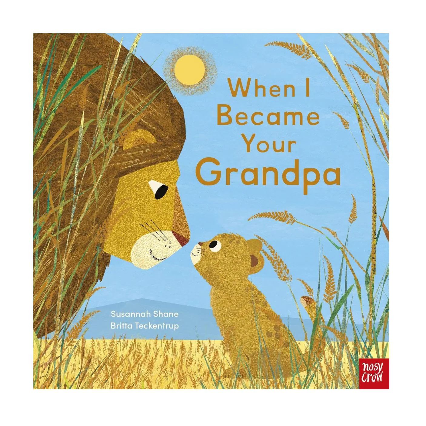 When I Became Your Grandpa - Hardcover