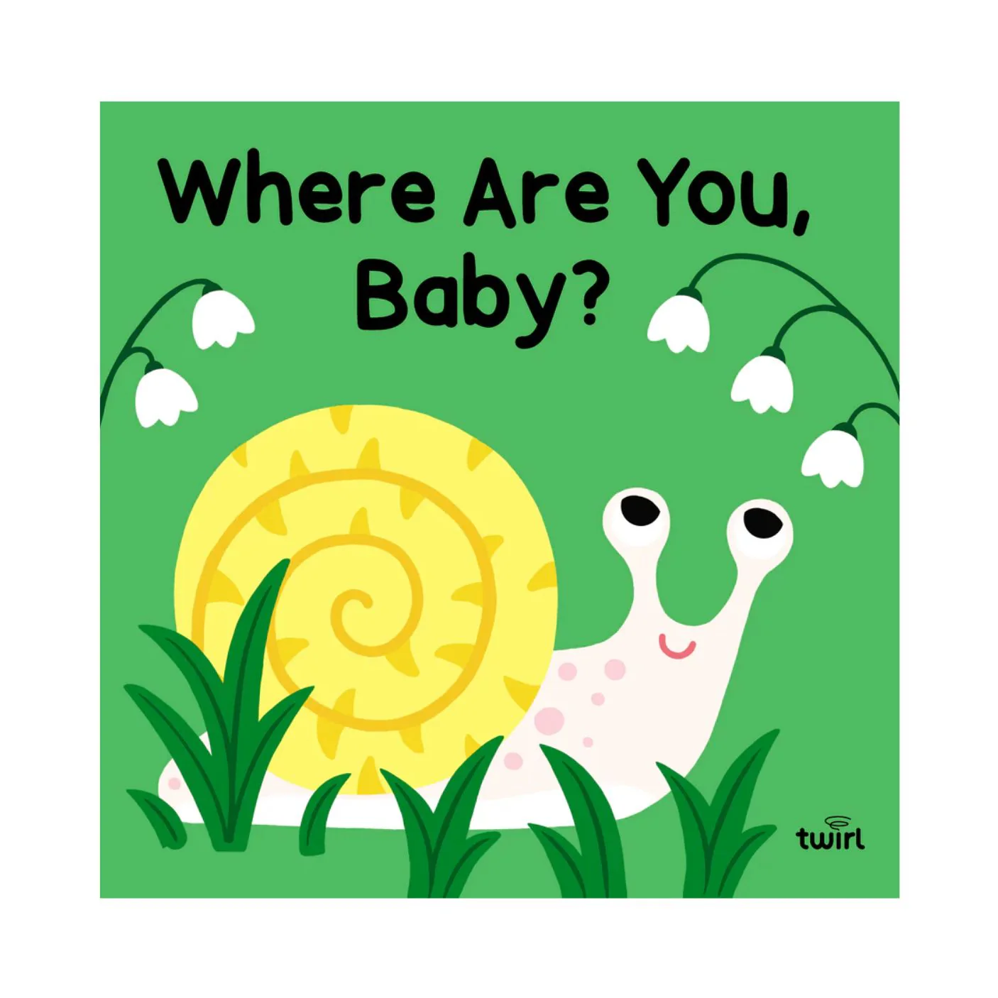 Where Are You, Baby? - Board Book