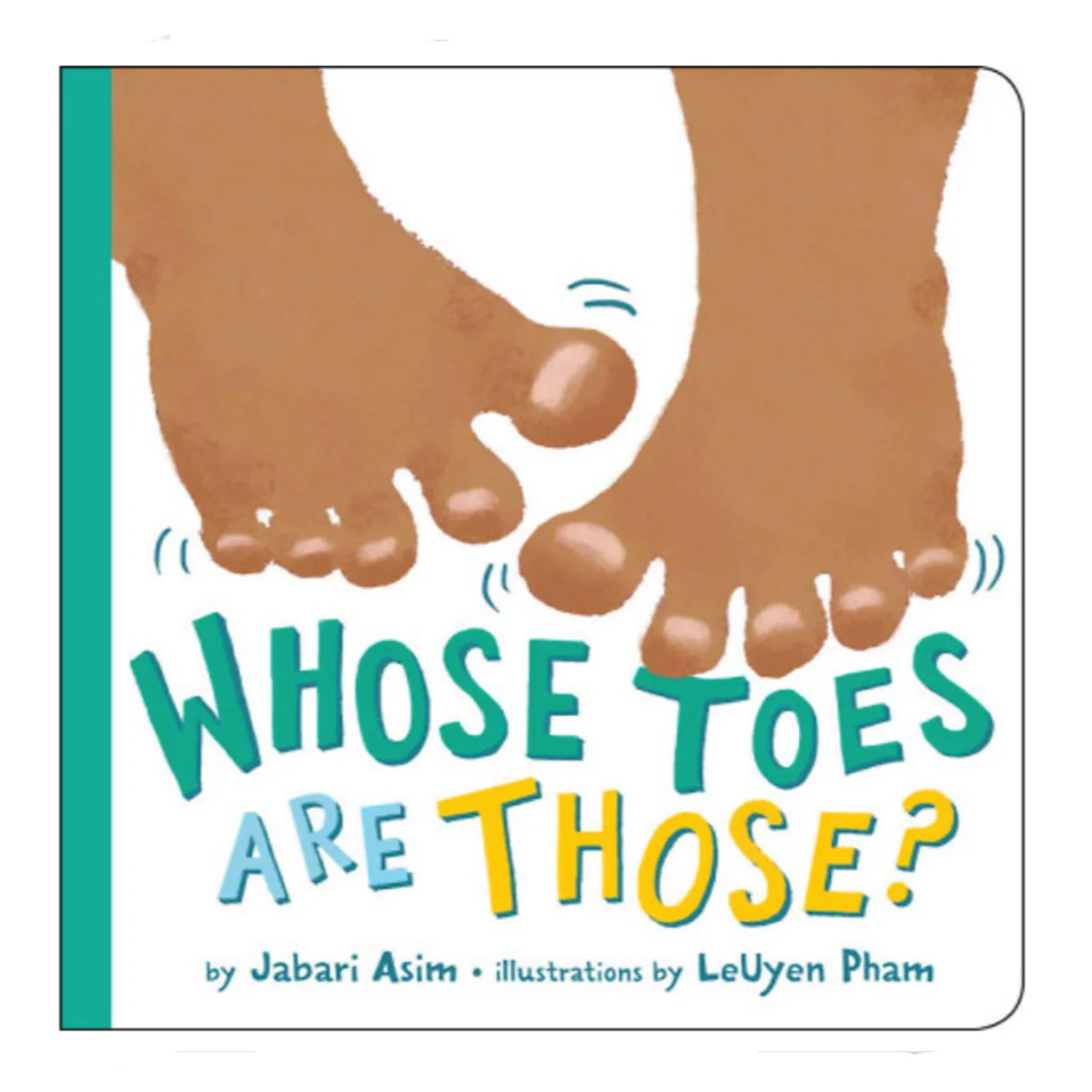 Whose Toes Are Those? - Board Book