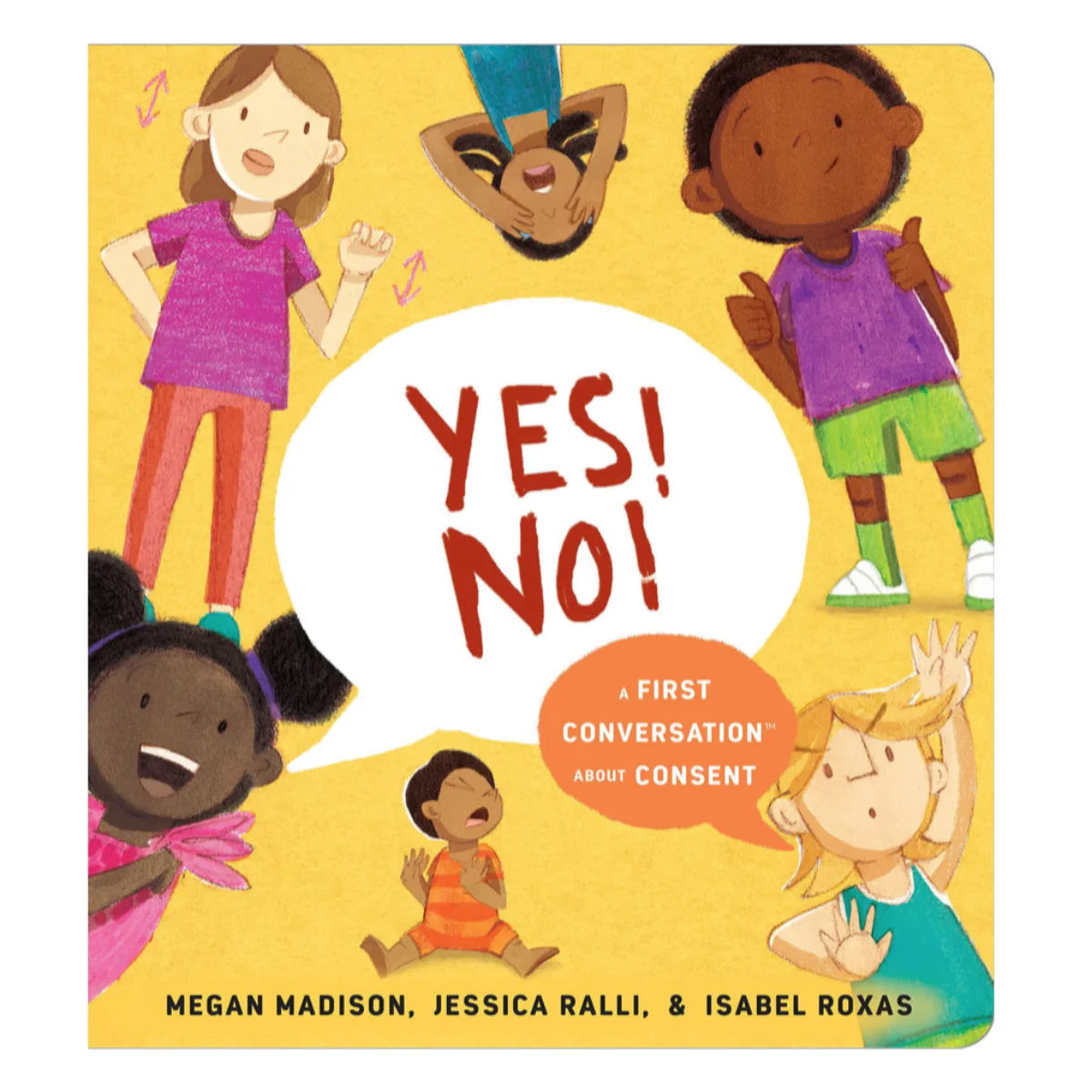 Yes! No!: A First Conversation About Consent - Board Book