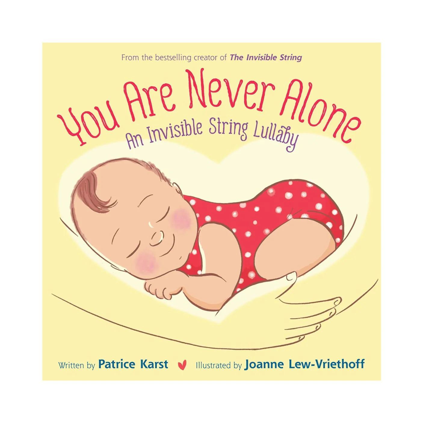 You Are Never Alone - Board Book