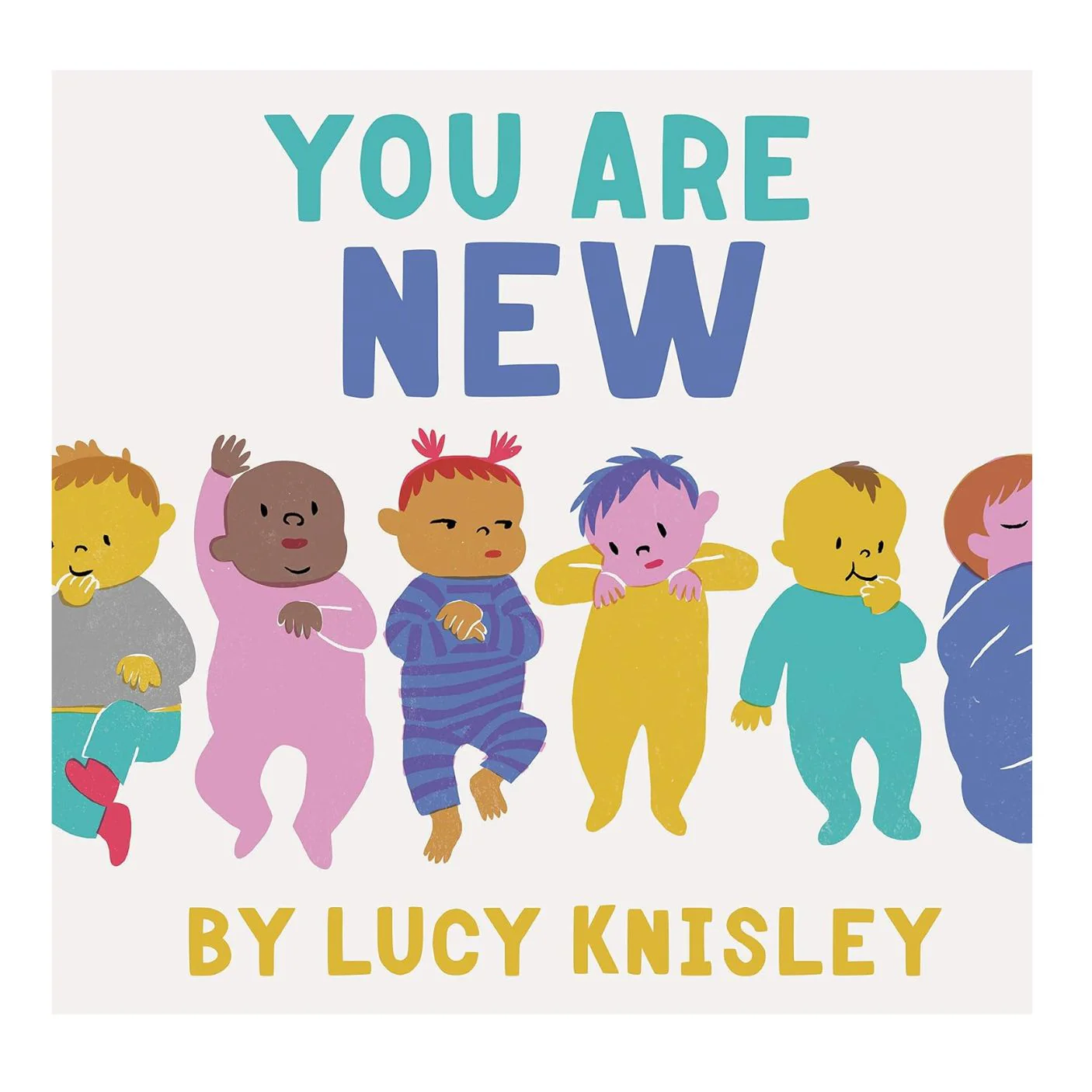 You Are New - Hardcover