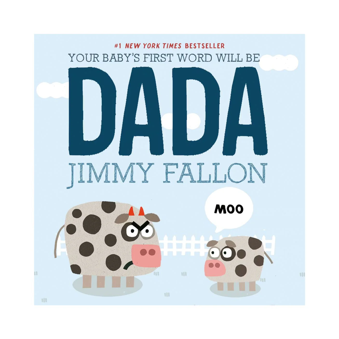 Your Baby's First Word Will Be DADA by Jimmy Fallon - Hardcover