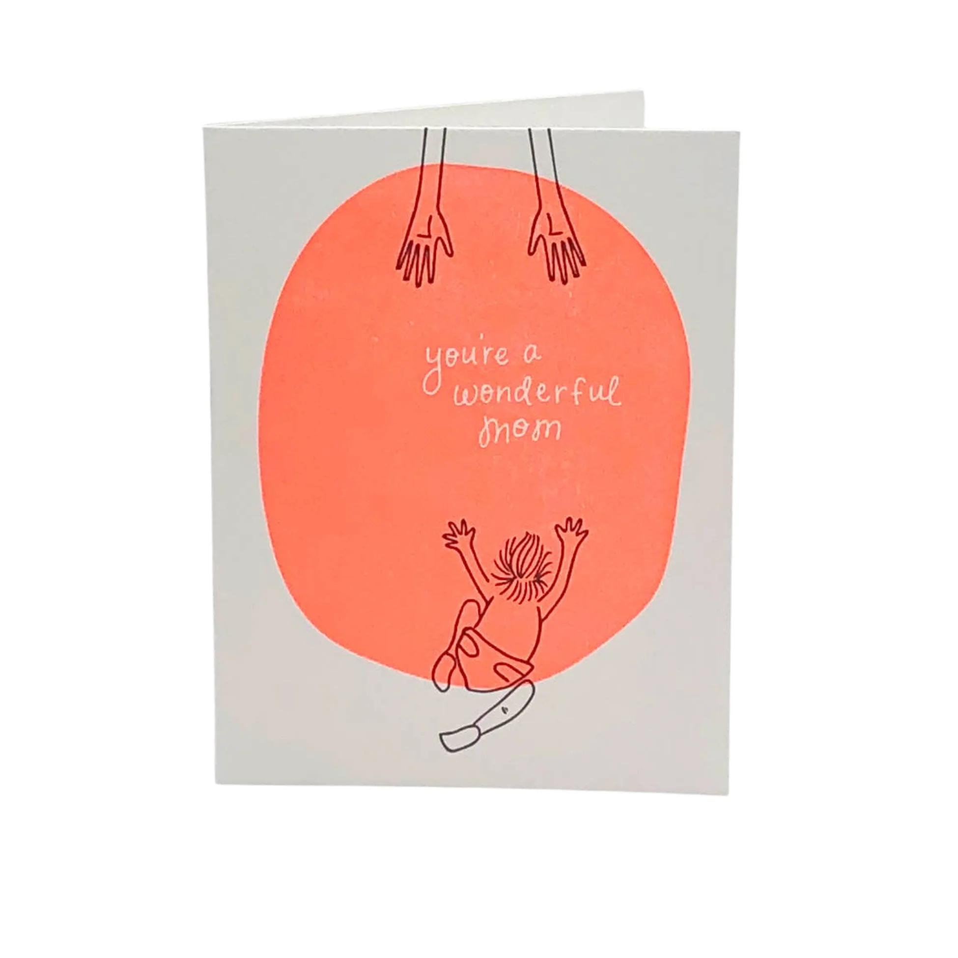 You're A Wonderful Mom Card by Printerette Press